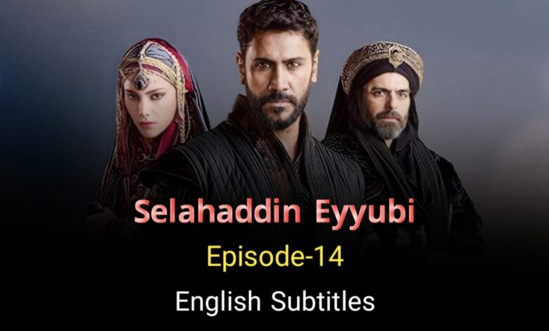 Selahaddin Eyyubi Episode 14 in English